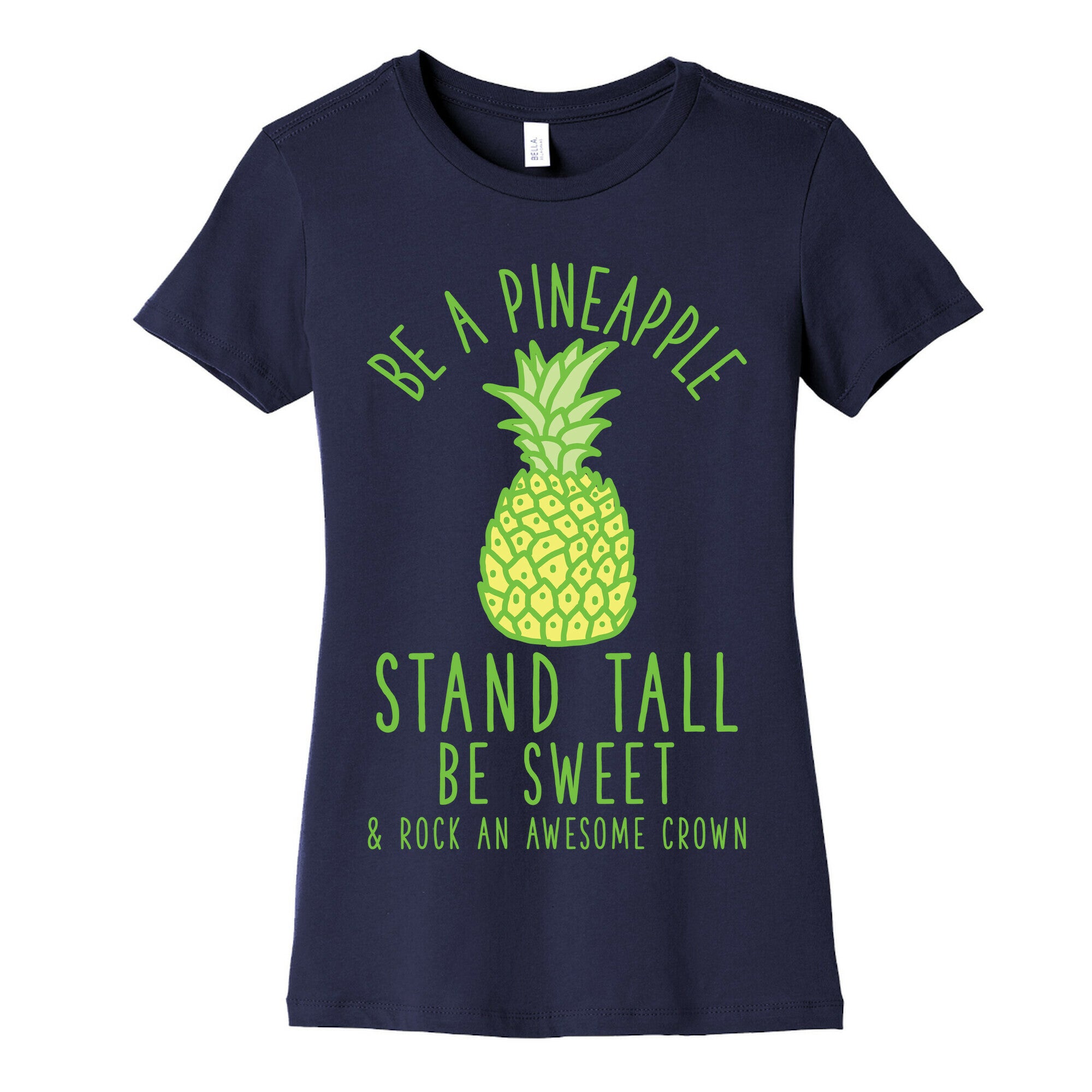 Be a Pineapple Women's Cotton Tee